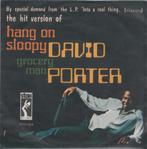 45t David Porter - Hang On Sloopy (ZG Staat), 7 inch, Single, Ophalen of Verzenden, Zo goed als nieuw