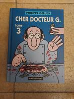 Geachte dokter G./Philippe Geluck T3, Philippe Geluck, Eén stripboek, Nieuw, Ophalen of Verzenden
