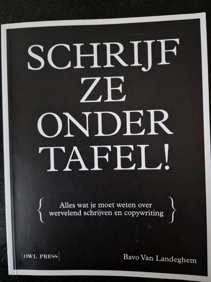 Bavo Van Landeghem - Schrijf ze onder tafel, Livres, Science, Utilisé, Enlèvement ou Envoi