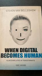 Steven van Belleghem - When digital becomes human, Ophalen, Zo goed als nieuw, Steven van Belleghem