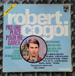 LP Robert Cogoi Pas une place pour me garer, Cd's en Dvd's, Vinyl | Pop, 1960 tot 1980, Gebruikt, Ophalen of Verzenden