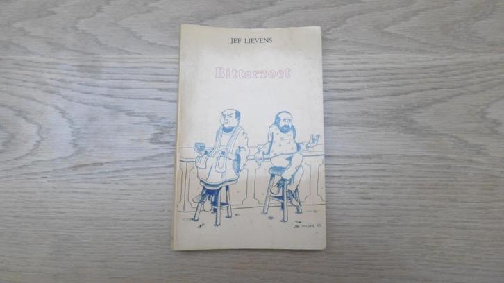 Jef Lievens : Bitterzoet, Boeken, Romans, Gelezen, België, Ophalen of Verzenden