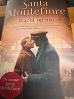 Santa Montefiore - Wacht op mij, Ophalen of Verzenden, Zo goed als nieuw, Santa Montefiore
