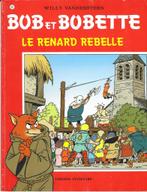 Bob et Bobette n257 Le renard rebelle EO TTBE, Une BD, Utilisé, Enlèvement ou Envoi, Willy Vandersteen