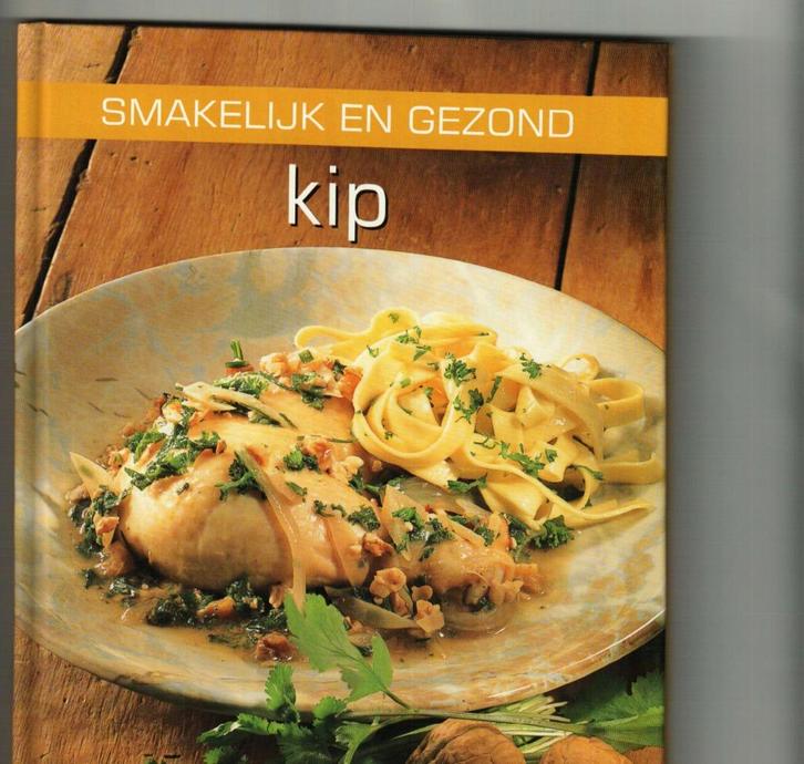 Smakelijk en gezond kip véronique de meyer 63 blz, Boeken, Kookboeken, Zo goed als nieuw, Ophalen of Verzenden