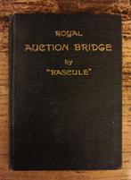 Royal Auction Bridge by 'Bascule' - Engels, Ophalen of Verzenden, Gelezen, Overige onderwerpen