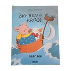 Big Ben en Kroos naar zee, Boeken, Ophalen of Verzenden, Gelezen, Prentenboek