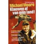 Michael Moore Klauwen af van mijn land, Boeken, Humor, Ophalen of Verzenden, Zo goed als nieuw, Verhalen