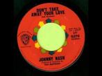 Johnny Nash ‎– Don't Take Away Your Love "Popcorn '7", Autres formats, Utilisé, Soul, Nu Soul ou Neo Soul, Enlèvement ou Envoi