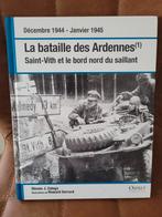 La Bataille des Ardennes - Saint-Vith et ..., Livres, Guerre & Militaire, Enlèvement ou Envoi