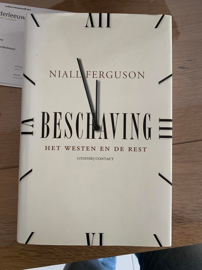 Niall Ferguson - Beschaving, Ophalen of Verzenden, Niall Ferguson