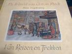 boek: Anton Pieck 85 fenomeen+Van reizen en trekken, Boeken, Ophalen of Verzenden, Zo goed als nieuw, Schilder- en Tekenkunst