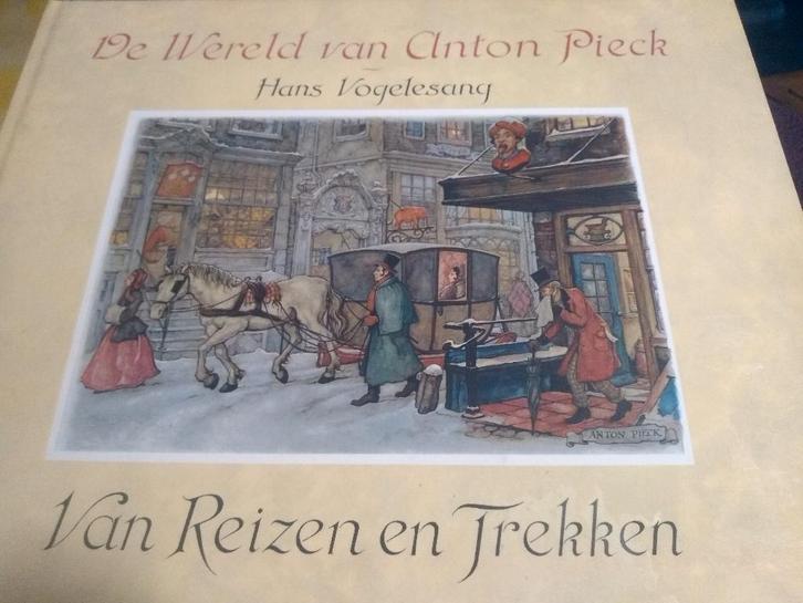 boek: Anton Pieck 85 fenomeen+Van reizen en trekken, Boeken, Kunst en Cultuur | Beeldend, Zo goed als nieuw, Schilder- en Tekenkunst