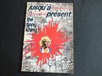 JUSQU'A PRESENT (1 ALBUM EO).  EDITIONS ARTEFACT, Gelezen, THE TIONG KHING, Eén stripboek, Ophalen of Verzenden