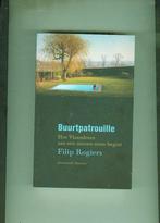 Buurtpatrouille  hoe vlaanderen aan een nieuwe eeuw begint, Boeken, Ophalen of Verzenden, Zo goed als nieuw