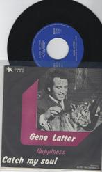 Gene Latter – Catch My Soul, Cd's en Dvd's, 7 inch, Single, Ophalen of Verzenden, Zo goed als nieuw