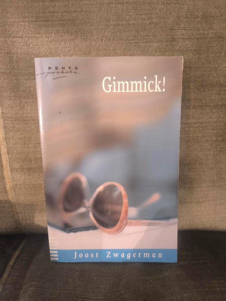 Gimmick!        (Joost Zwagerman), Boeken, Literatuur, Zo goed als nieuw, Nederland, Ophalen
