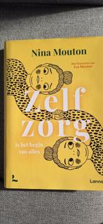 Nina Mouton - Zelfzorg is het begin van alles, Ophalen of Verzenden, Zo goed als nieuw, Nina Mouton