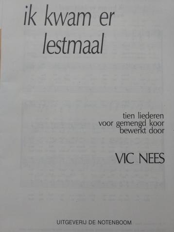 'Ik kwam er lestmaal"      Vic Nees beschikbaar voor biedingen