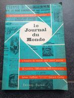 Le journal du Monde, Paris 1956 (Denoël), Enlèvement, Journal