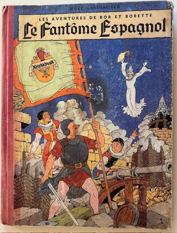 BOB ET BOBETTE - LE FANTOME ESPAGNOL EO LOMBARD VANDERSTEEN beschikbaar voor biedingen