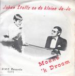 Moeke & Ik droom van Johan Stollz op vinylsingle, Verzenden, 7 inch, Nederlandstalig, Single