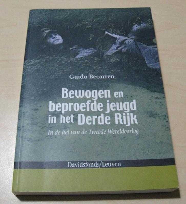 Bewogen en beproefde jeugd in het Derde Rijk, Boeken, Oorlog en Militair, Zo goed als nieuw, Tweede Wereldoorlog, Ophalen of Verzenden