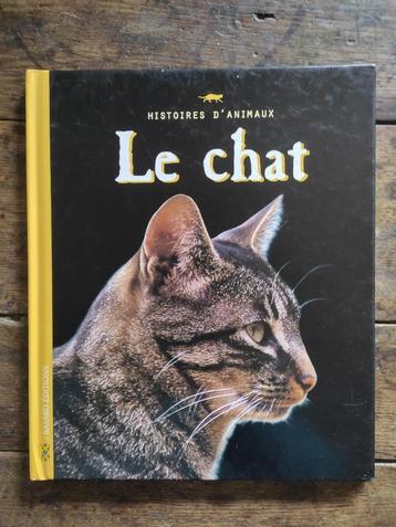 Histoires d'animaux : le chat. beschikbaar voor biedingen