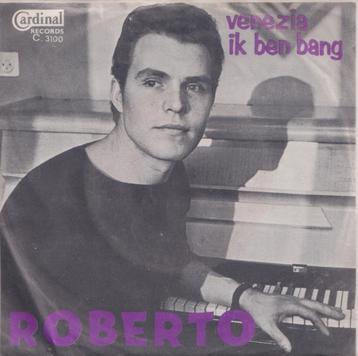 Roberto – Venezia / Ik ben bang – Single