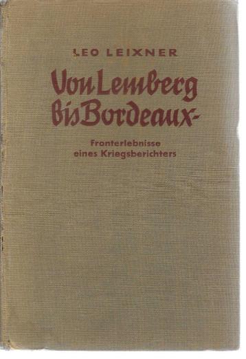 WOII Originele uitgave 'Von Lemberg bis Bordeaux'   1941