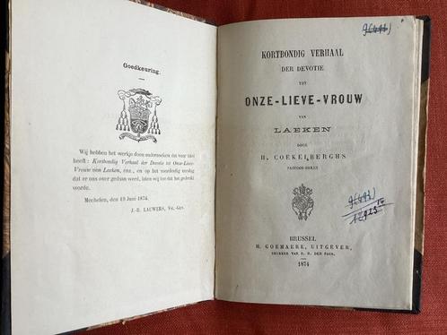 O.L.Vrouw van LAKEN 1874, Boeken, Geschiedenis | Stad en Regio, 19e eeuw, Ophalen of Verzenden