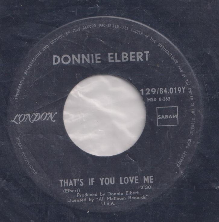 Donnie Elbert - That's if you love me / Where did our love g, Cd's en Dvd's, Vinyl Singles, Gebruikt, Single, Pop, 7 inch, Ophalen of Verzenden