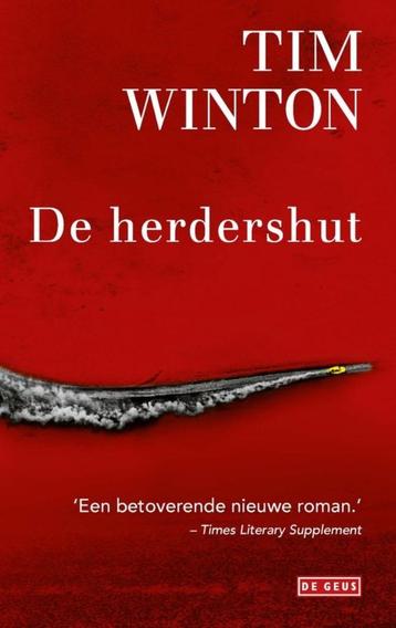 Te Koop Boek DE HERDERSHUT Tim Winton, Boeken, Wereld overig, Tim Winton, Ophalen of Verzenden, Zo goed als nieuw