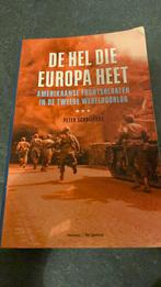 Peter Schrijvers - De hel die Europa heet, Ophalen of Verzenden, Peter Schrijvers