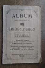 BISCUITERIE ITALO-BELGE ALBUM MET 79 FANIONS - SUPPORTERS, Meerdere plaatjes, Gebruikt, Ophalen of Verzenden