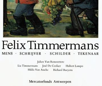 Felix Timmermans. Mercatorfonds, luxe uitgave, groot formaat beschikbaar voor biedingen