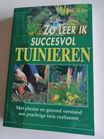Boek: Zo leer ik succesvol tuinieren, Tuin en Terras, Ophalen