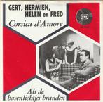 45T: Gert, Hermien, Helen en Fred: Corsica d'Amore, Autres formats, Utilisé, Enlèvement ou Envoi