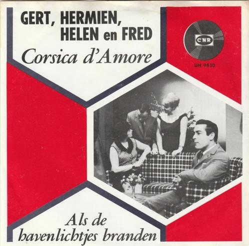 45T: Gert, Hermien, Helen en Fred: Corsica d'Amore, Cd's en Dvd's, Vinyl | Nederlandstalig, Gebruikt, Overige formaten, Ophalen of Verzenden