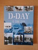 D-Day: 6 juni 1944 - de langste dag, Ophalen of Verzenden, Algemeen, Will Fowler, Tweede Wereldoorlog