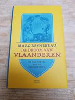 Marc Reynebeau - De Droom van Vlaanderen, of het toeval vd, Comme neuf, Reynebeau, Enlèvement ou Envoi