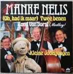 3 LP's van Manke Nelis vanaf 2 €/LP, CD & DVD, Vinyles | Néerlandophone, 12 pouces, Utilisé, Enlèvement ou Envoi