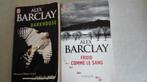 Alex Barclay, Ophalen of Verzenden, Gelezen