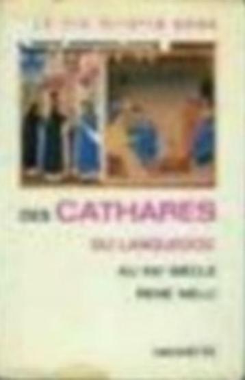 La vie qotidienne des Cathares du Languedoc. beschikbaar voor biedingen