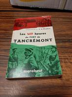 Les 469 heures du fort de tancremont,marabout 1962, Livres, Guerre & Militaire, Utilisé, Enlèvement ou Envoi
