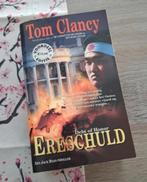 Tom Clancy - Ereschuld, Boeken, Ophalen of Verzenden, Zo goed als nieuw, Tom Clancy, Amerika