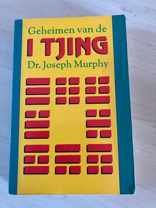 Joseph Murphy, Geheimen van de I Tjing, Boeken, Esoterie en Spiritualiteit, Gelezen, Achtergrond en Informatie, Spiritualiteit algemeen