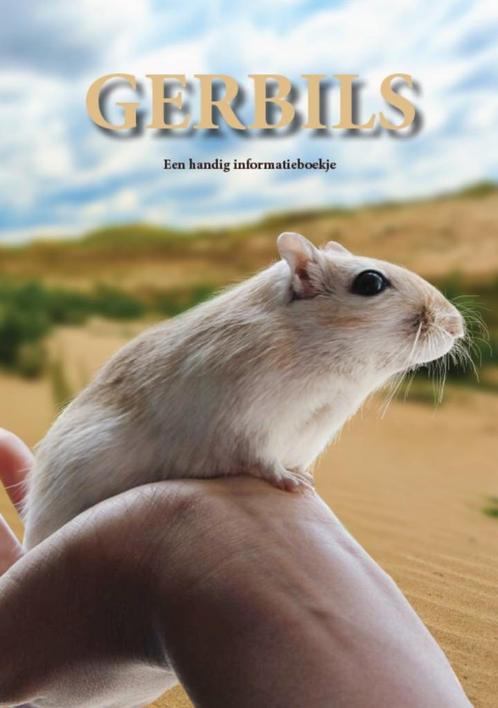 Alles Over Gerbils - Informatieve Gids voor Eigenaren, Boeken, Dieren en Huisdieren, Nieuw, Konijnen of Knaagdieren, Ophalen of Verzenden