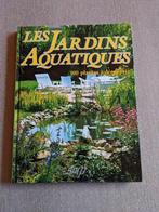 Les jardins aquatiques, Comme neuf, Enlèvement ou Envoi