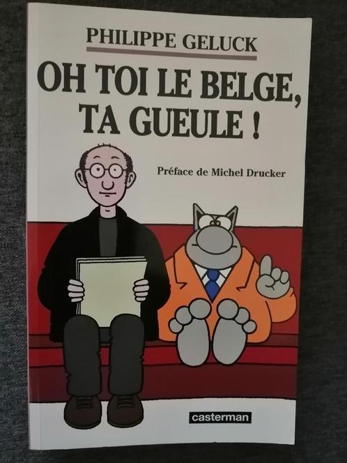 Philippe Geluck : Oh toi le Belge, ta gueule !, Livres, Humour, Envoi